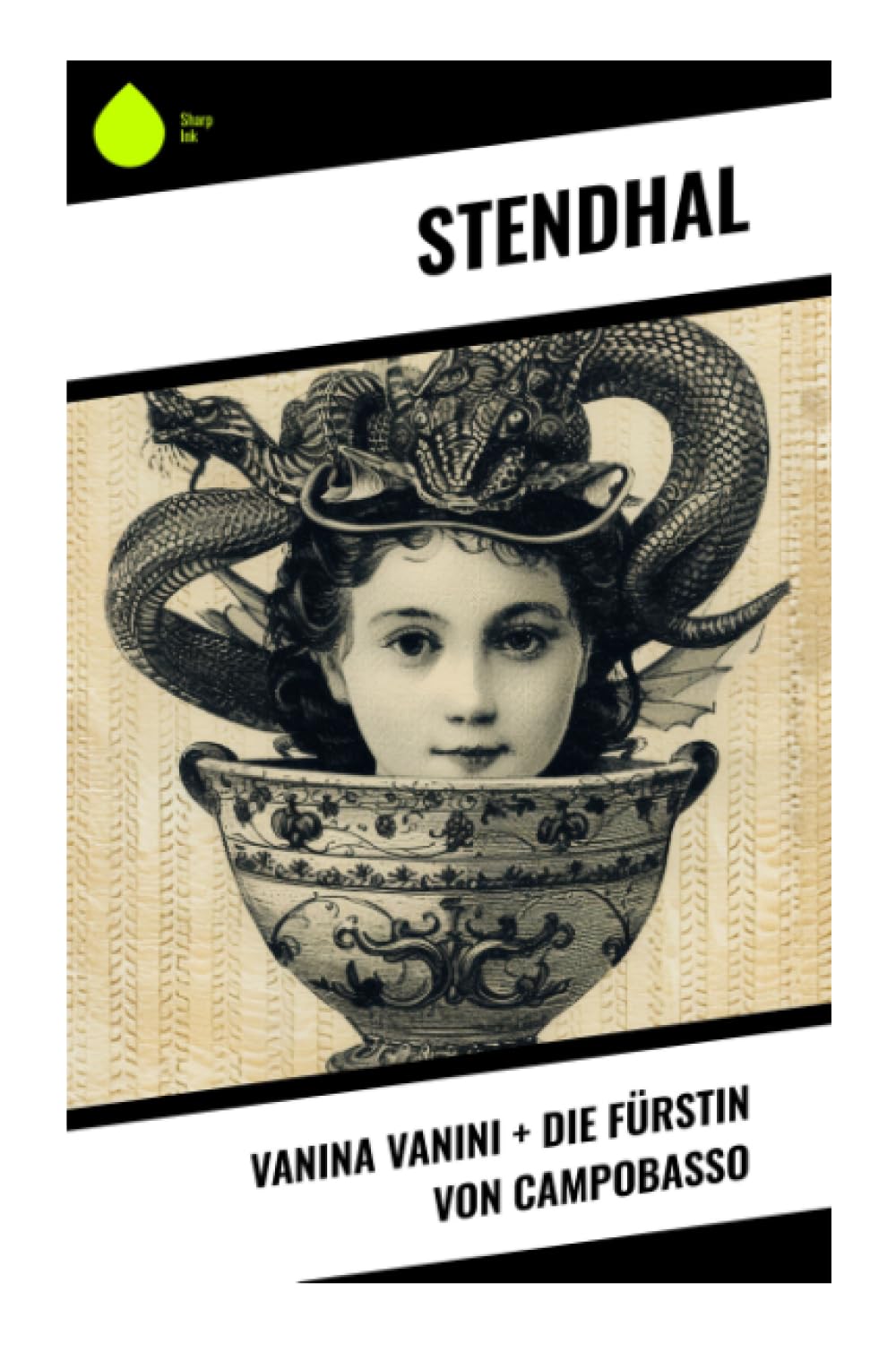 Vanina Vanini + Die Fürstin von Campobasso Classics
