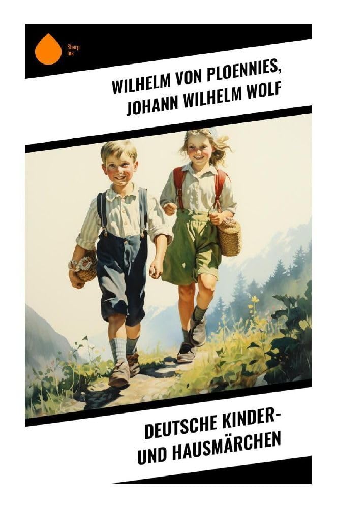 Deutsche Kinder- und Hausmärchen Fairy Tales & Legends
