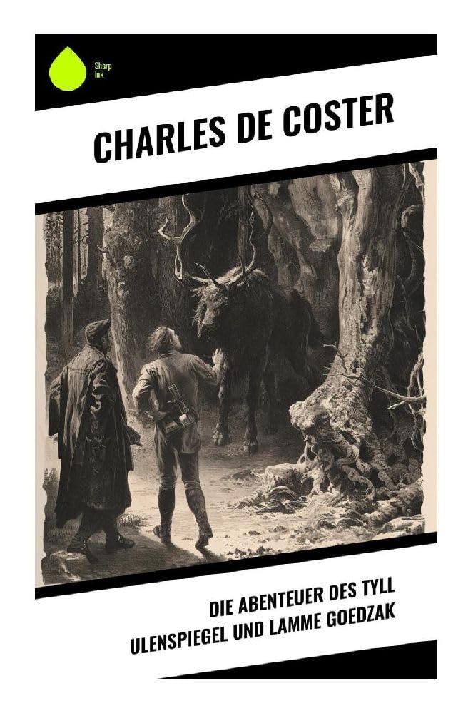 Die Abenteuer des Tyll Ulenspiegel und Lamme Goedzak Classics