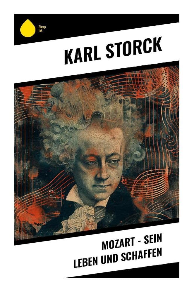 Mozart - Sein Leben und Schaffen Pop culture