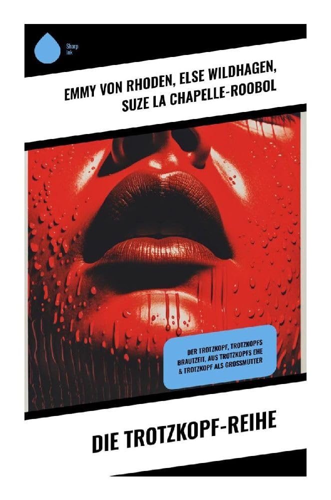 Die Trotzkopf-Reihe Contemporary literature