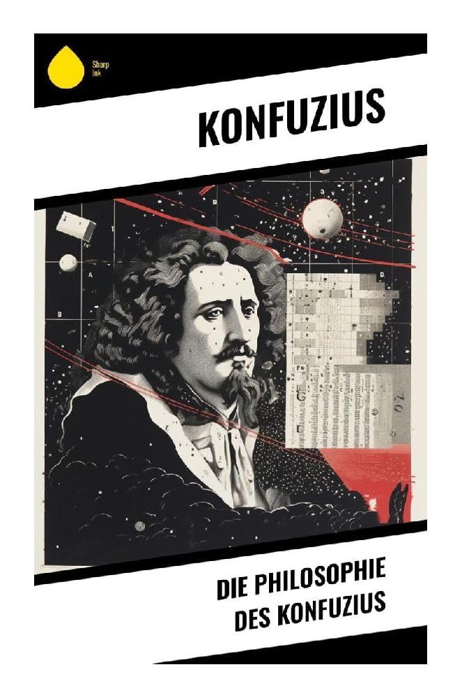Die Philosophie des Konfuzius Philosophy