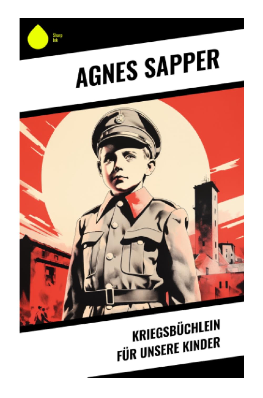 Kriegsbüchlein für unsere Kinder Non-fiction