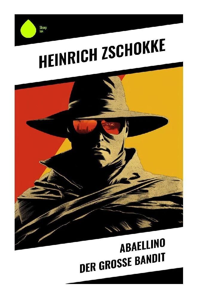 Abaellino der große Bandit Classics