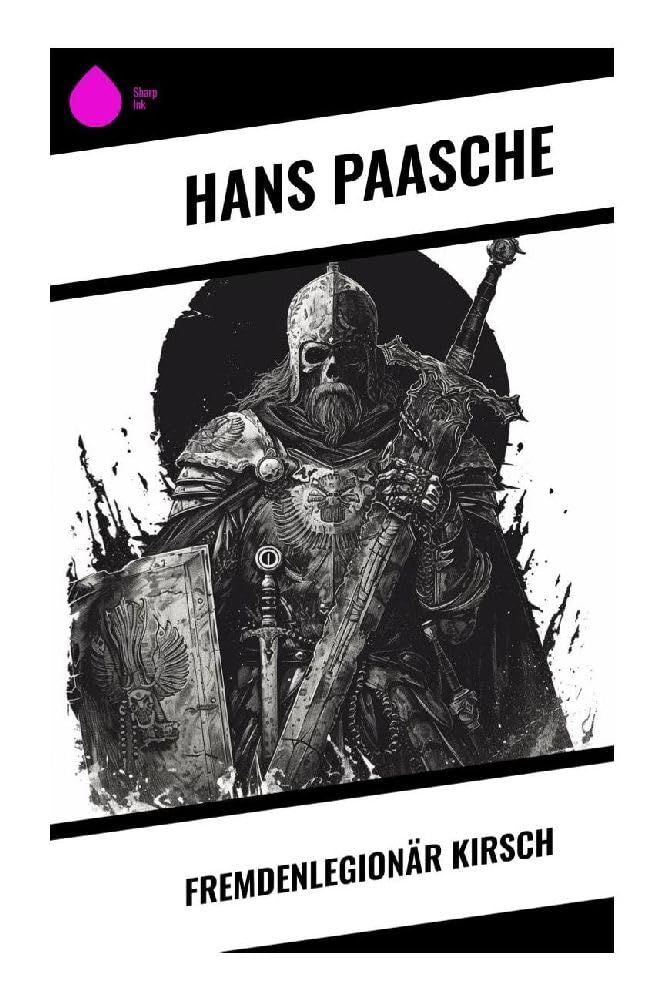 Fremdenlegionär Kirsch Memories
