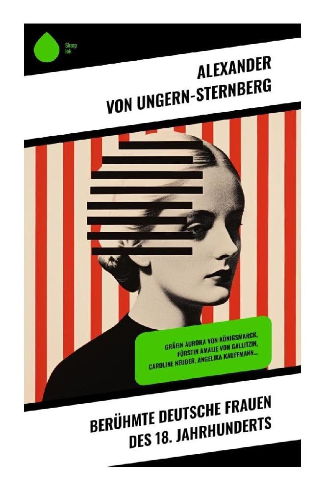 Berühmte deutsche Frauen des 18. Jahrhunderts Memories