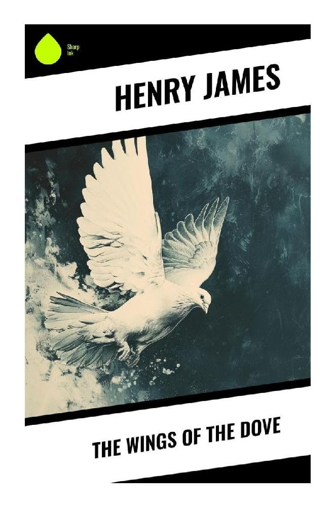 The Wings of the Dove Historical Fiction