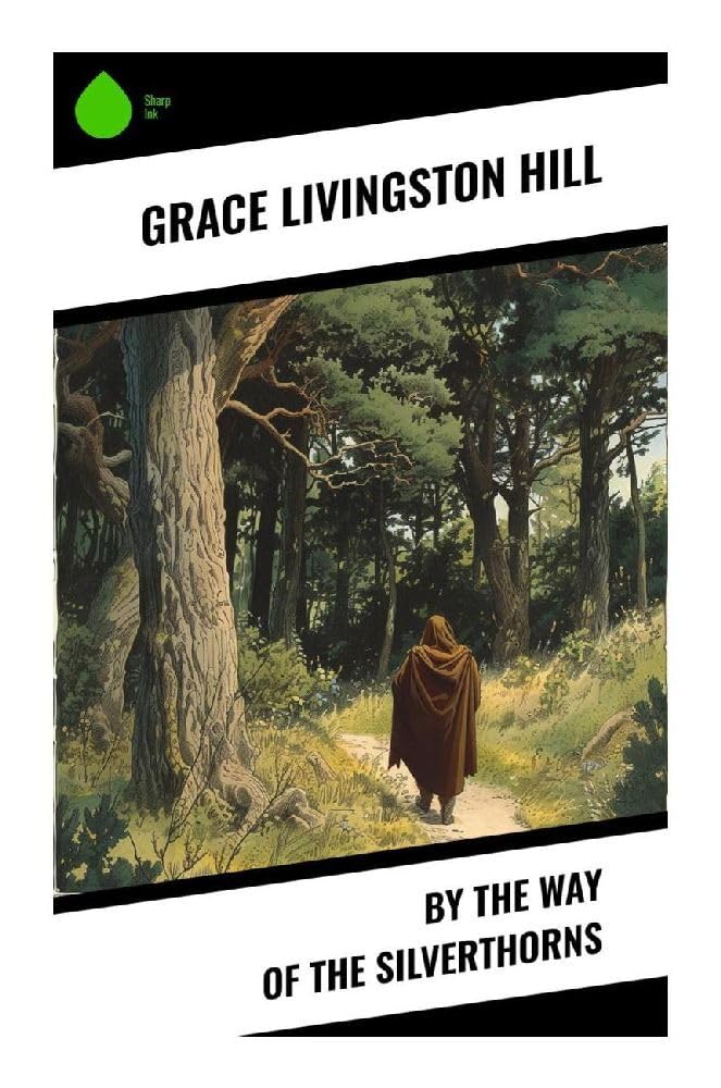 By the Way of the Silverthorns Contemporary literature