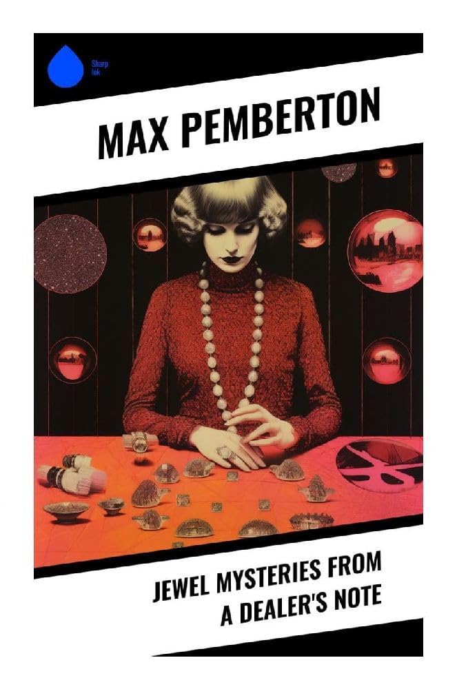 Jewel Mysteries from a Dealer's Note Historical Fiction