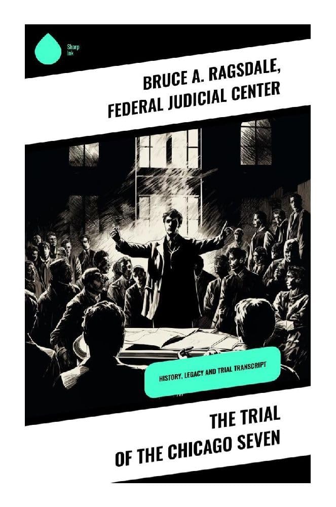 The Trial of the Chicago Seven Contemporary literature