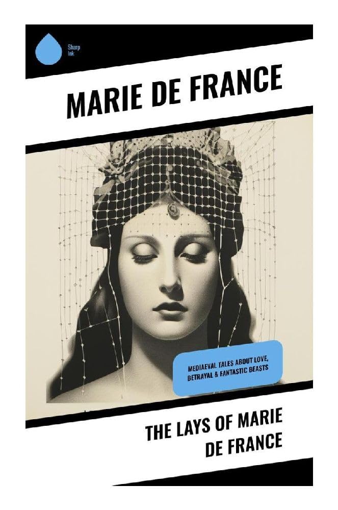 The Lays of Marie de France Poetry