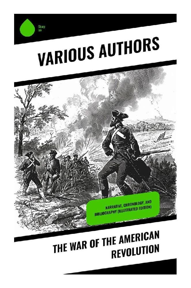 The War of the American Revolution Contemporary literature