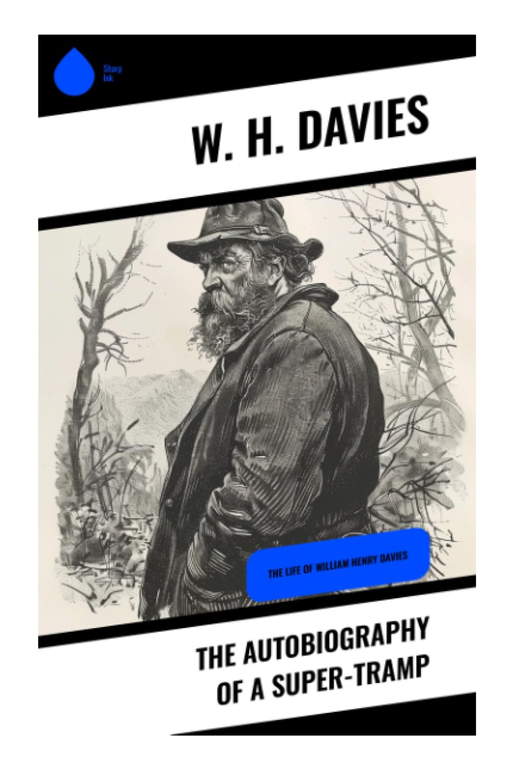The Autobiography of a Super-Tramp Art & Literature
