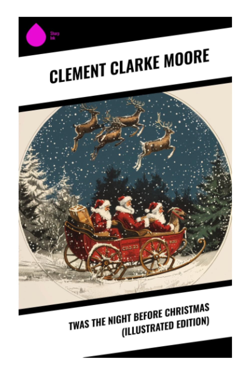 Twas the Night before Christmas (Illustrated Edition) Non-fiction
