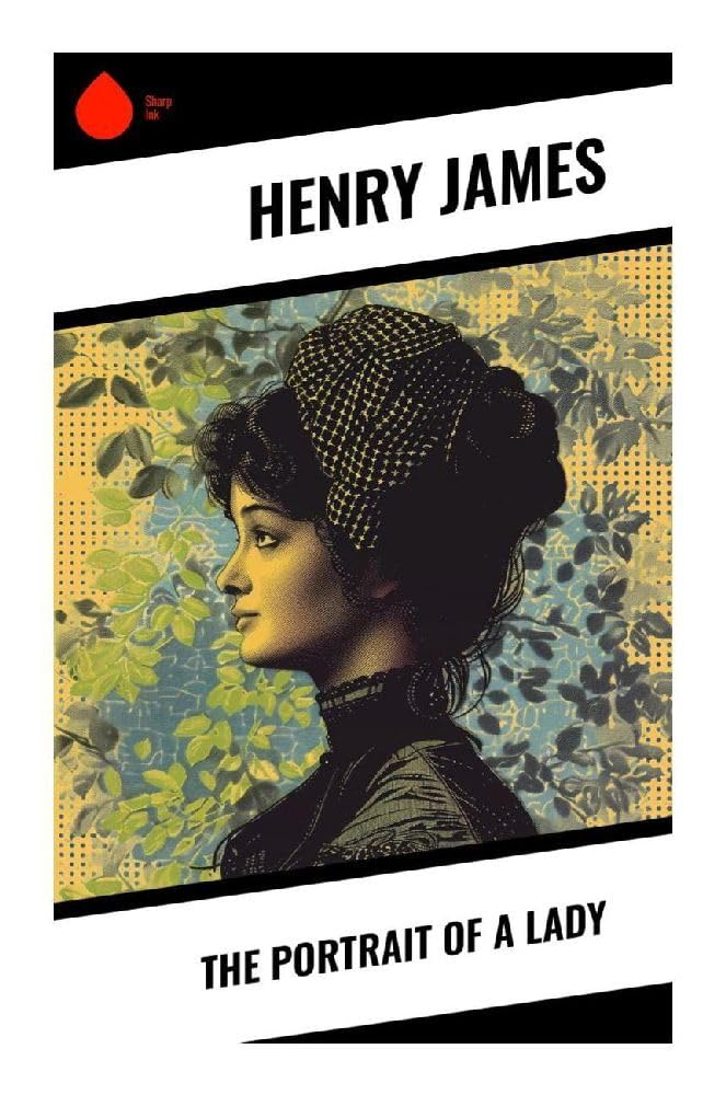 The Portrait of a Lady Classics