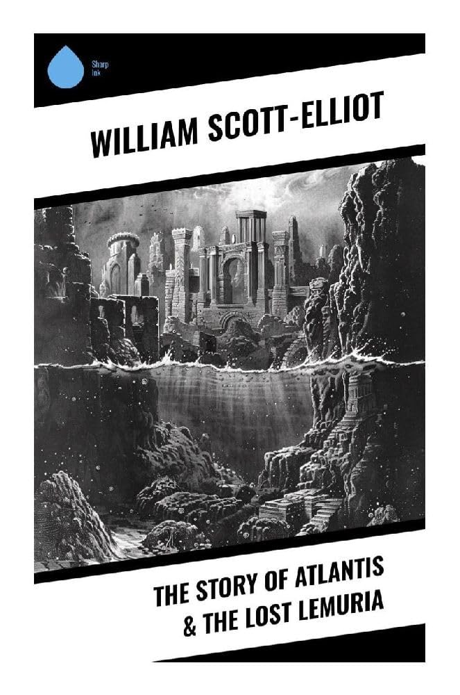 The Story of Atlantis & The Lost Lemuria Politics & History