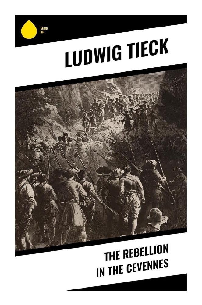 The Rebellion in the Cevennes Historical Fiction