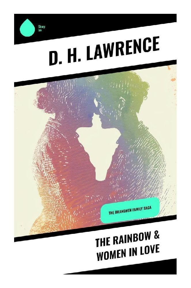 The Rainbow & Women in Love Classics
