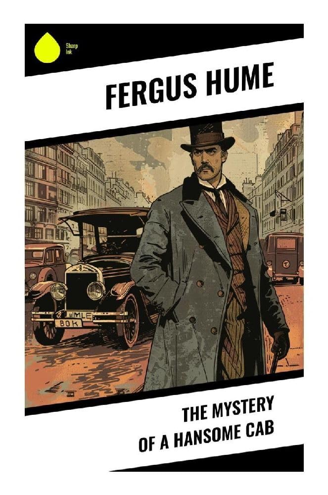 The Mystery of a Hansome Cab Contemporary literature