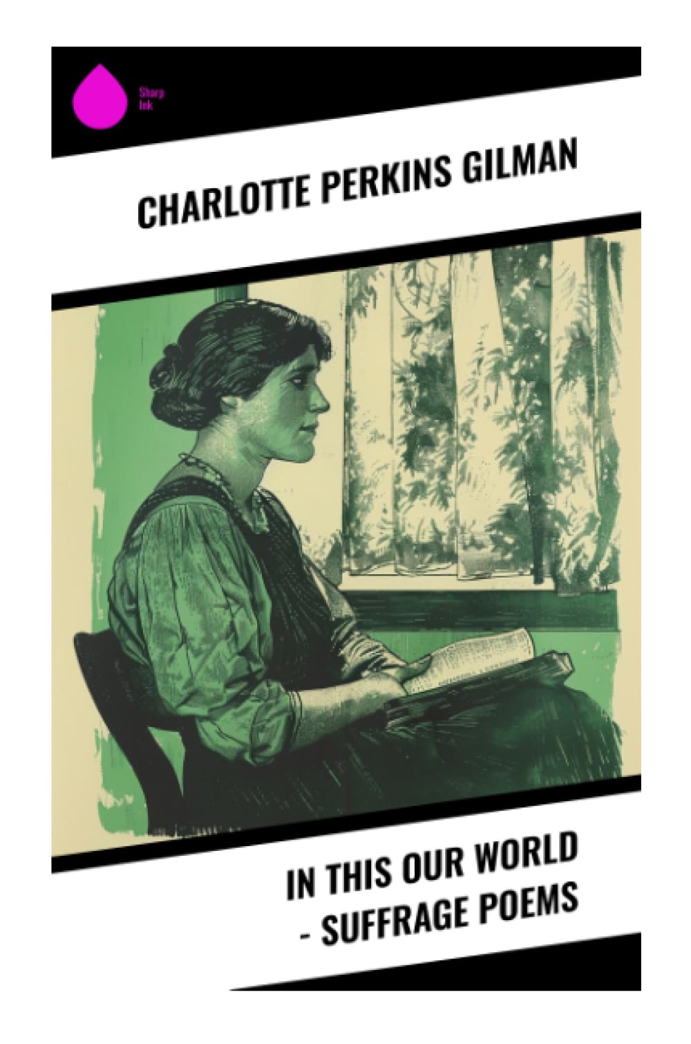 In This Our World - Suffrage Poems Poetry