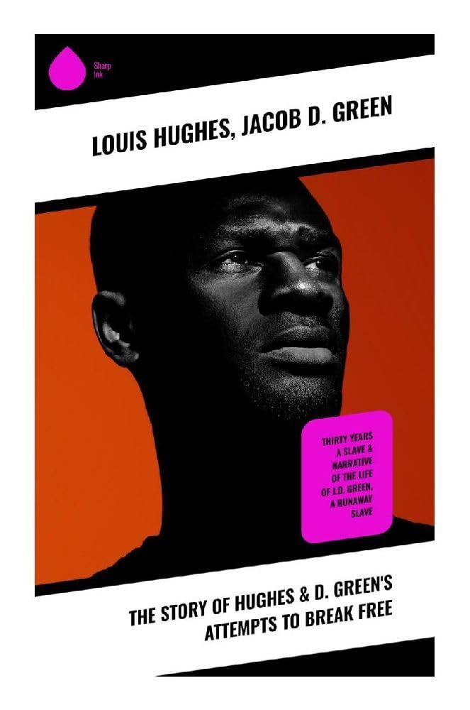 The Story of Hughes & D. Green's Attempts to Break Free Contemporary literature