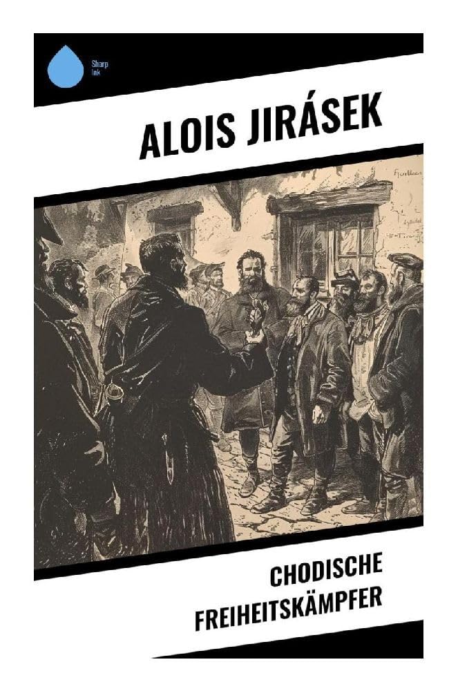 Chodische Freiheitskämpfer Historical Fiction
