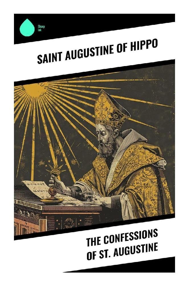 The Confessions of St. Augustine Religion & Esotericism