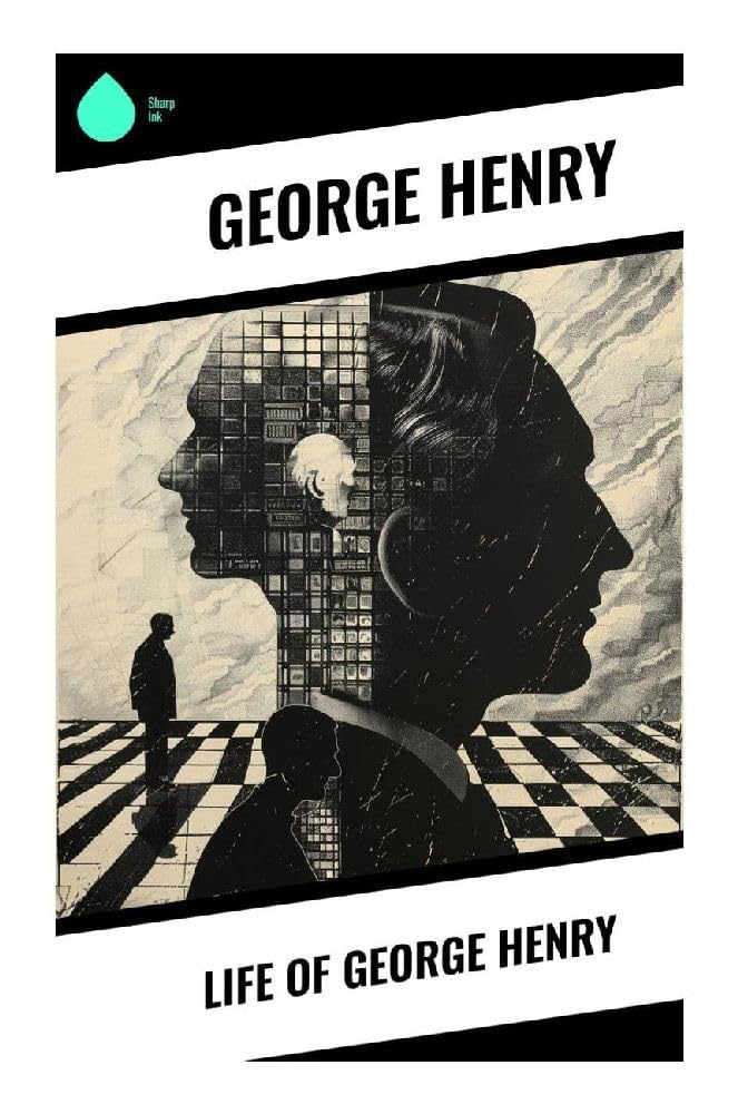 Life of George Henry Business, Finance & Career
