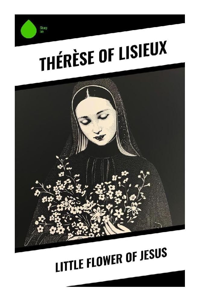 Little Flower of Jesus Religion & Esotericism
