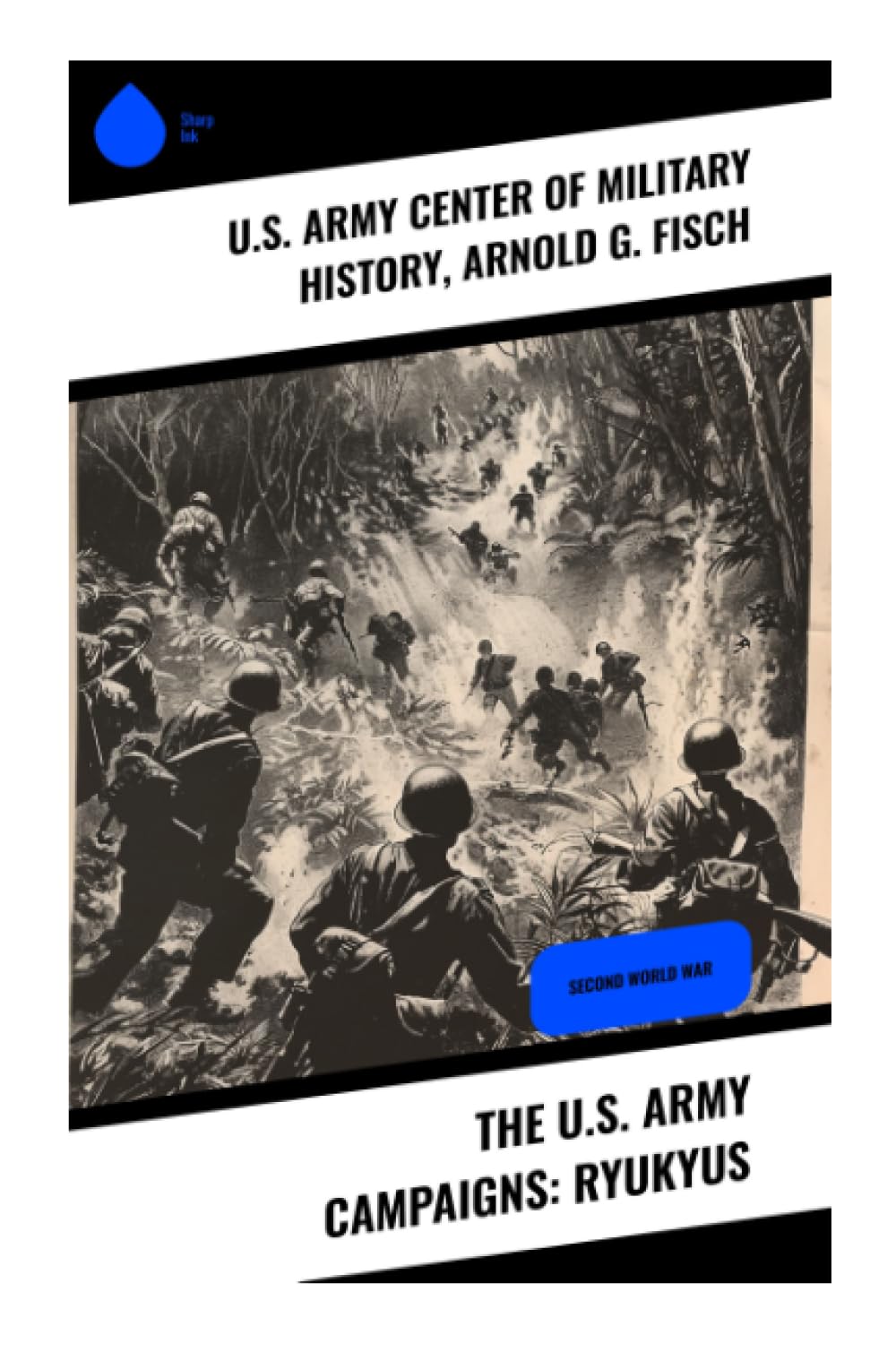 The U.S. Army Campaigns: Ryukyus Politics & History
