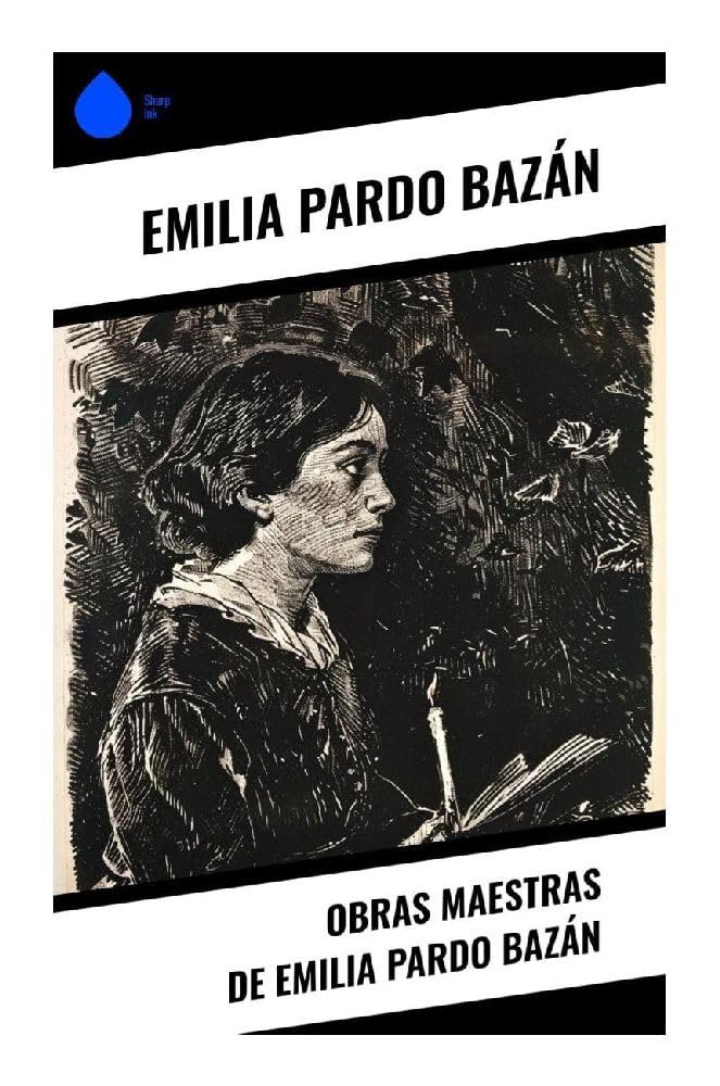 Obras Maestras de Emilia Pardo Bazán Contemporary literature