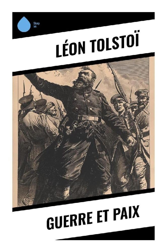 Guerre et Paix Classics