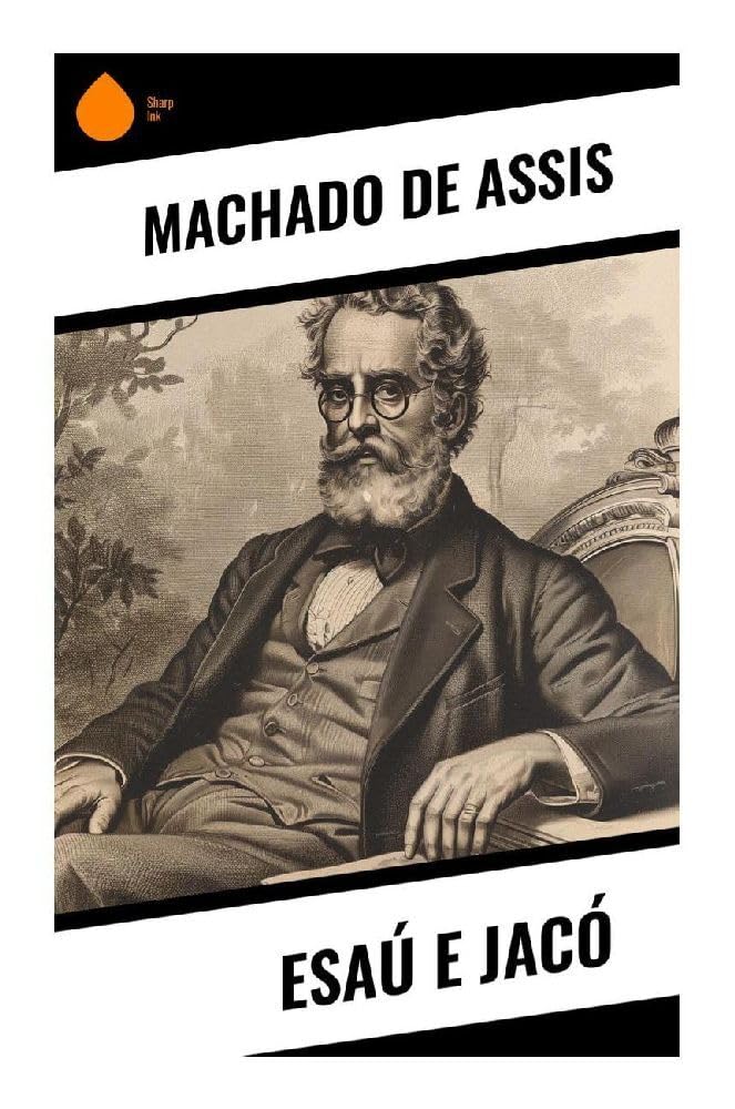 Esaú e Jacó Classics