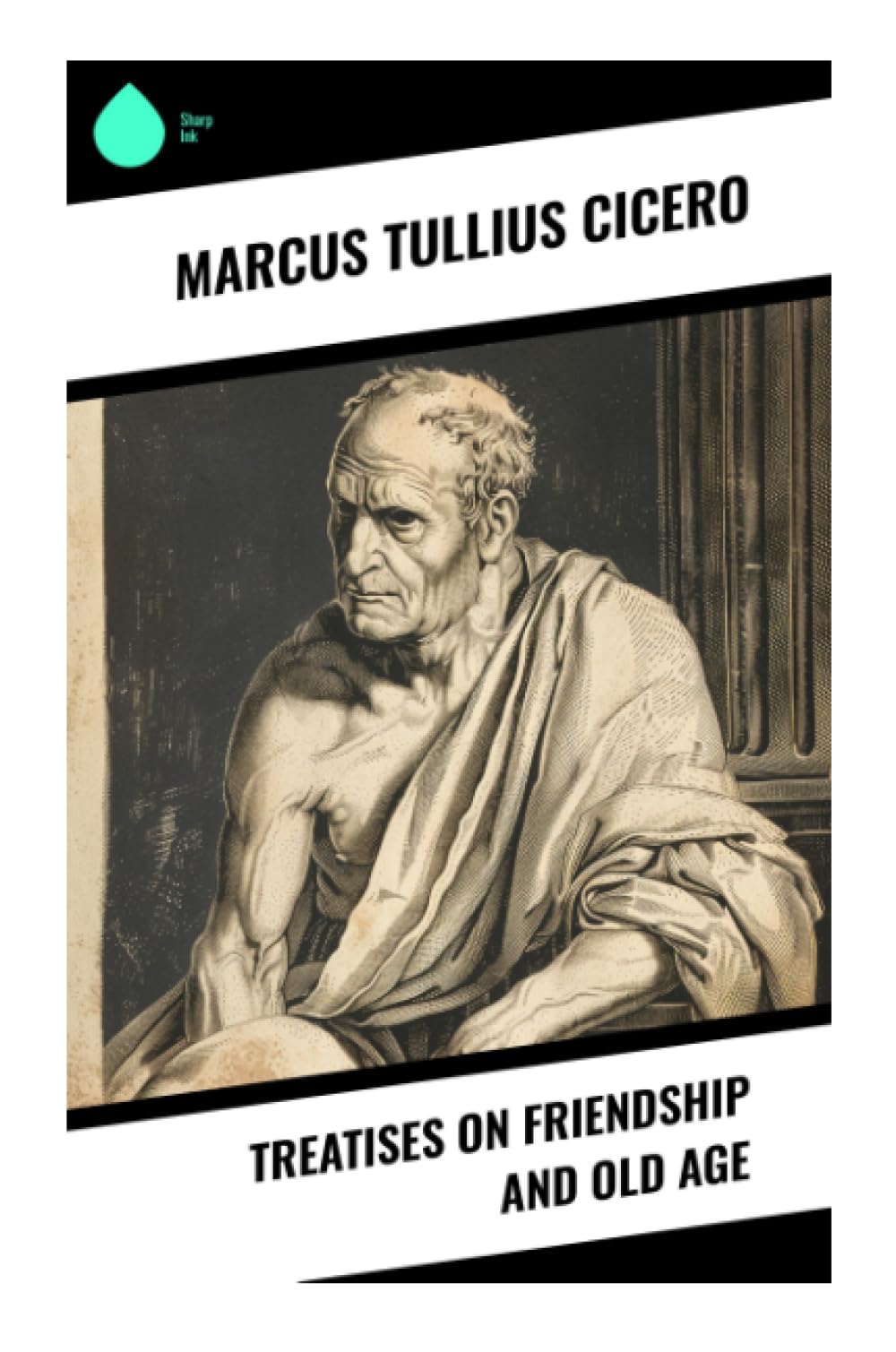 Treatises on Friendship and Old Age Philosophy