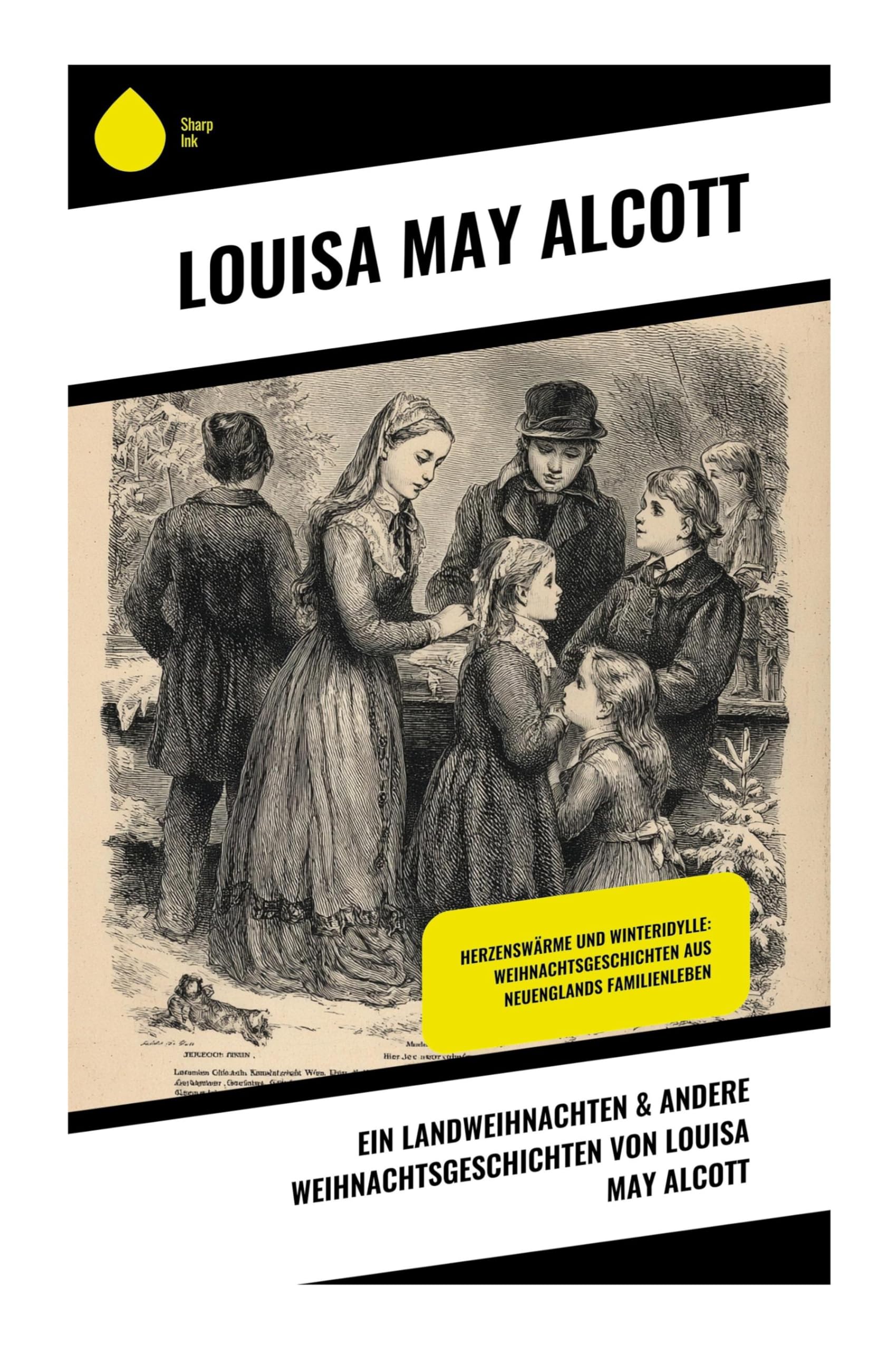 Ein Landweihnachten & Andere Weihnachtsgeschichten von Louisa May Alcott Books
