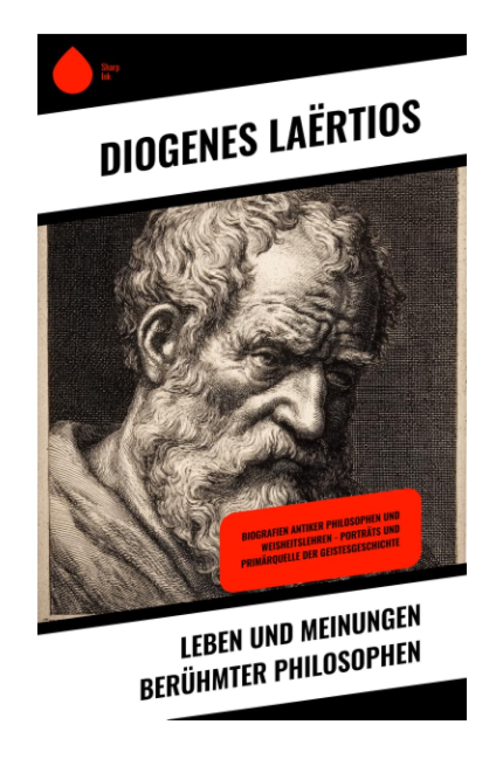 Leben und Meinungen berühmter Philosophen Philosophy