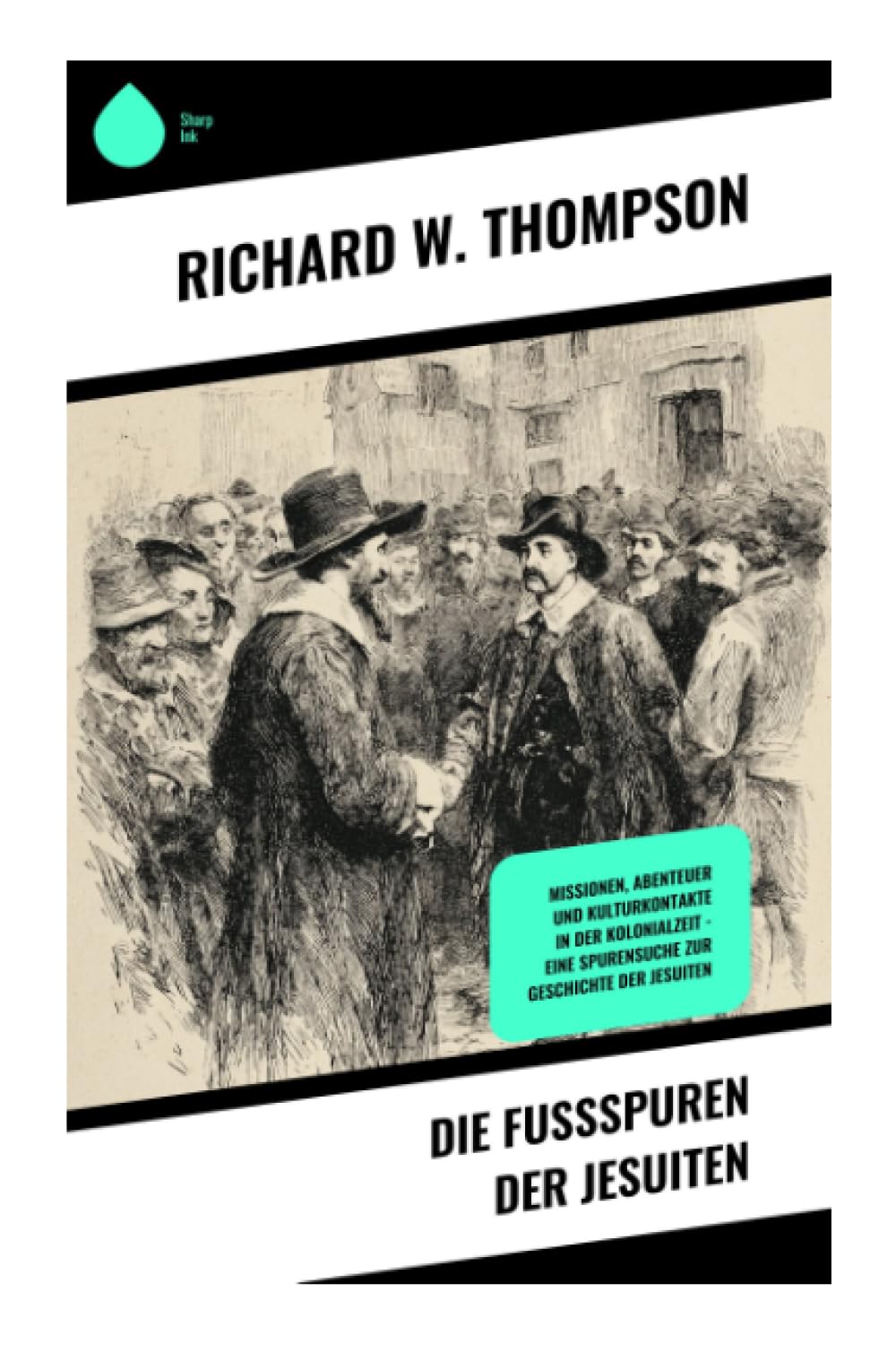 Die Fußspuren der Jesuiten Politics & History