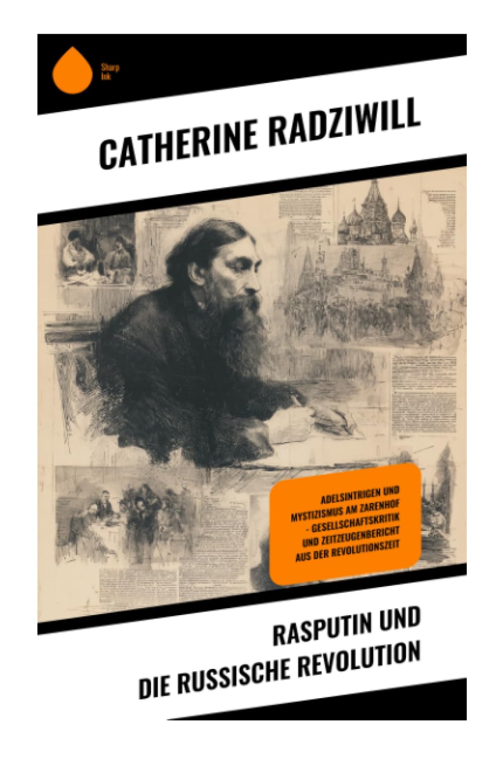 Rasputin und die Russische Revolution Memories