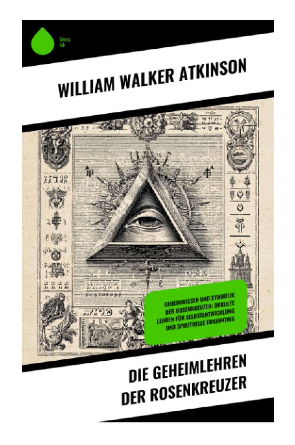 Die Geheimlehren der Rosenkreuzer Religion & Esotericism