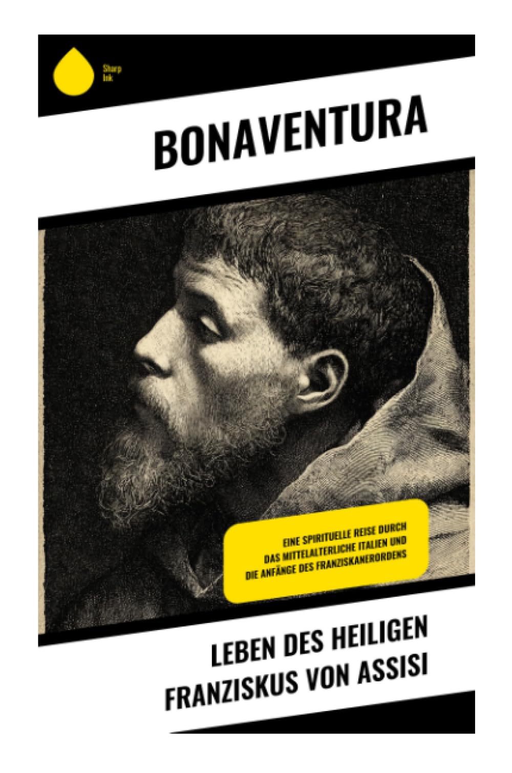 Leben des heiligen Franziskus von Assisi Politics & Society