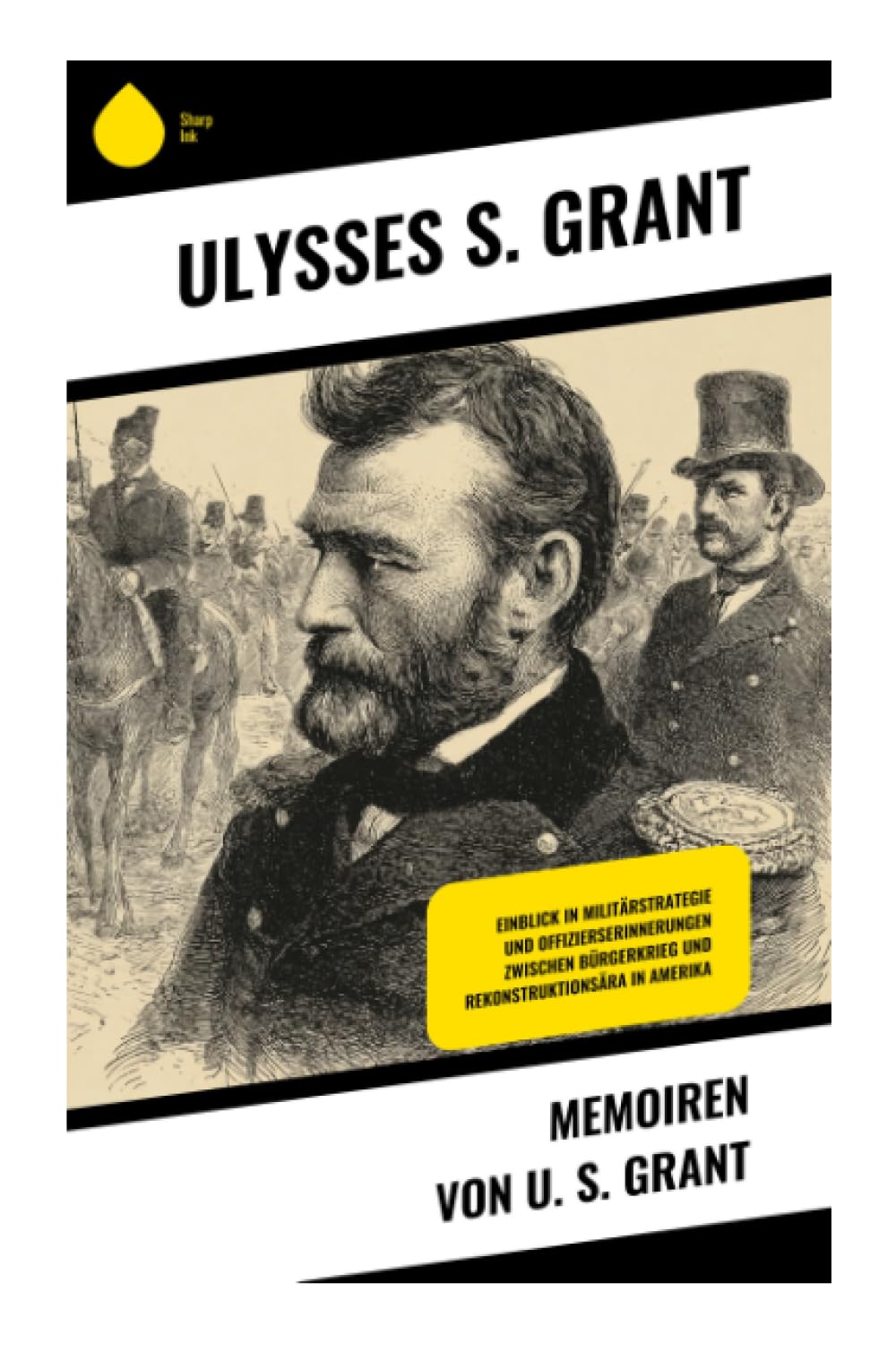 Memoiren von U. S. Grant Memories