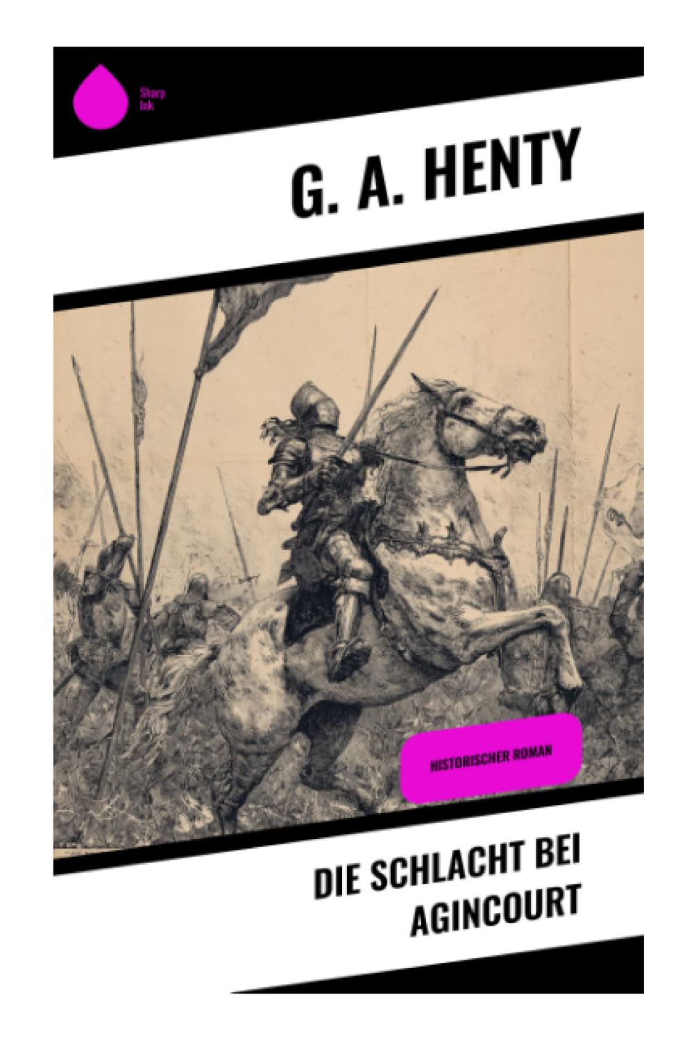 Die Schlacht bei Agincourt Historical Fiction