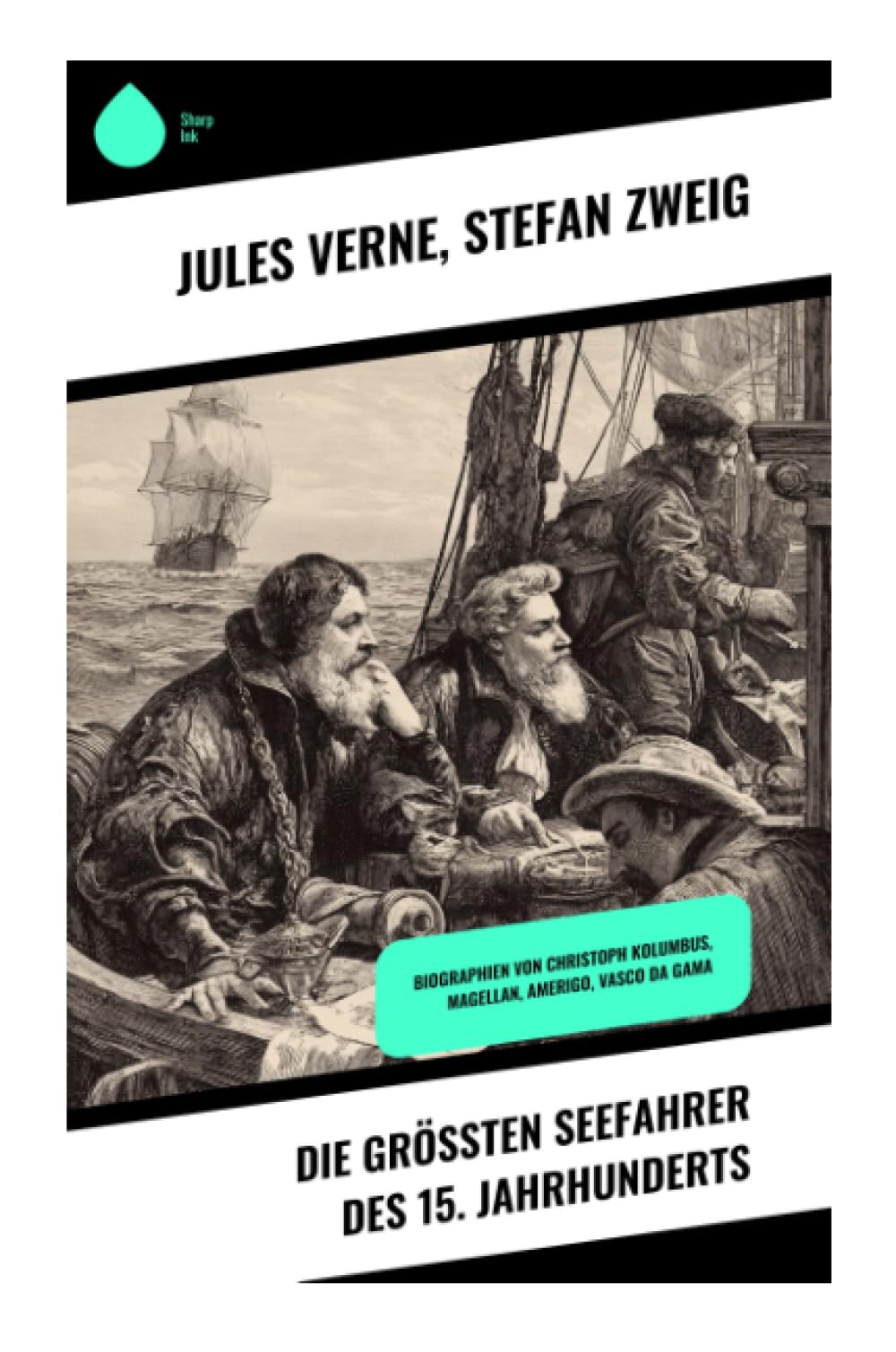 Die größten Seefahrer des 15. Jahrhunderts Politics & History