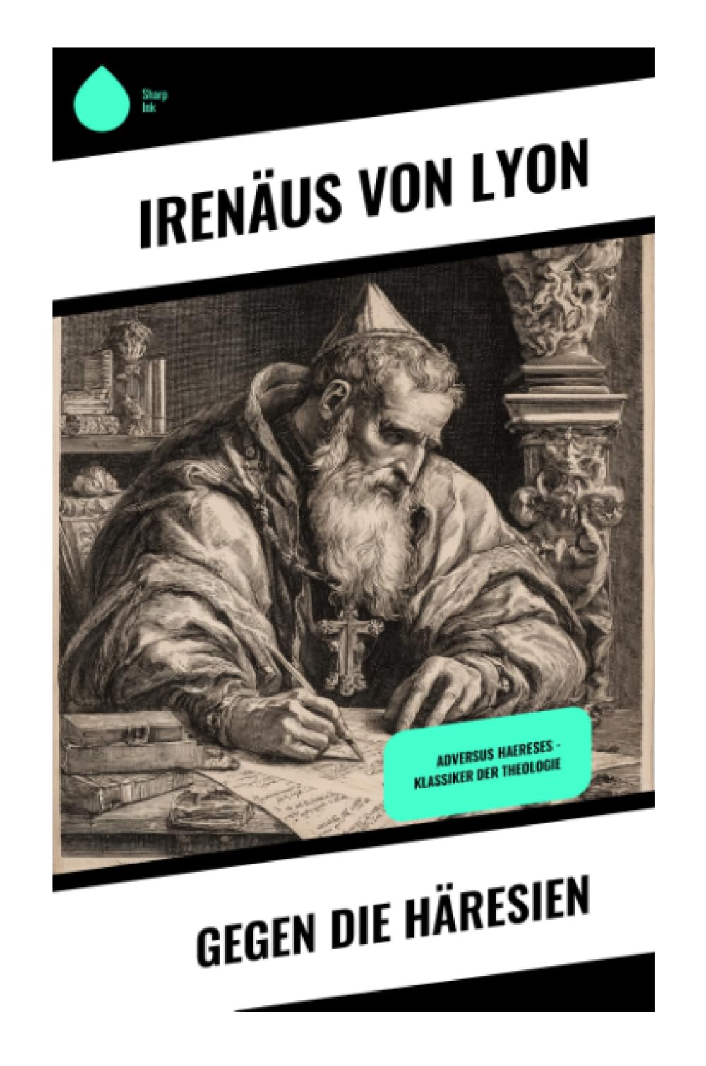 Gegen die Häresien Religion & Esotericism