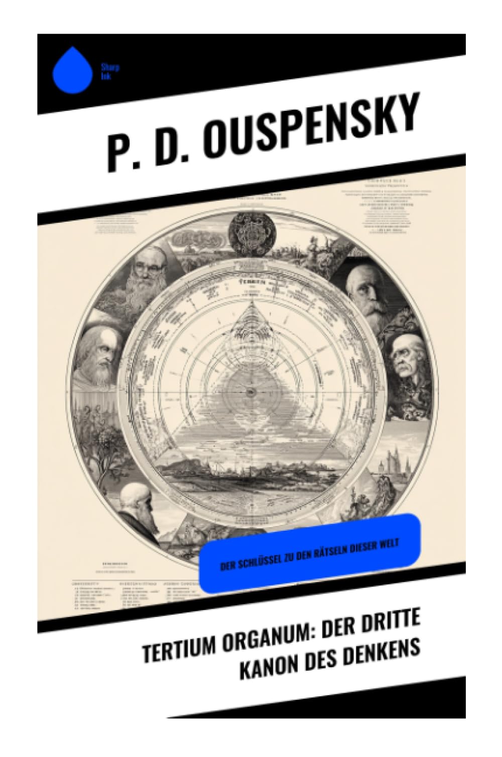 Tertium Organum: Der dritte Kanon des Denkens Philosophy