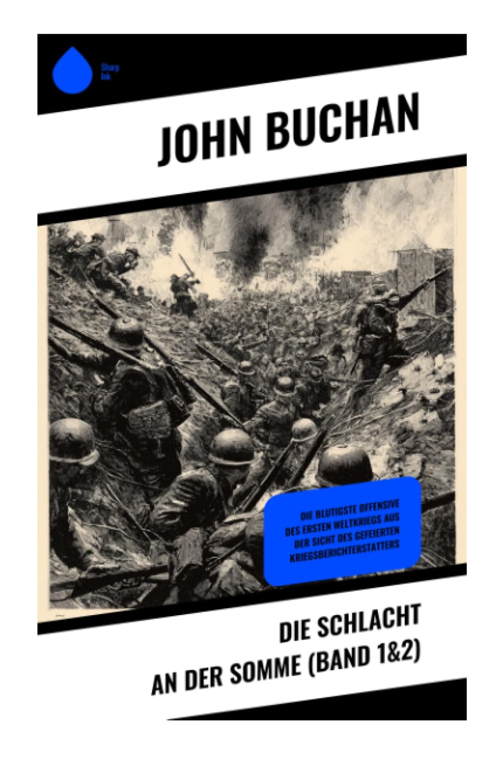 Die Schlacht an der Somme (Band 1&2) Politics & History