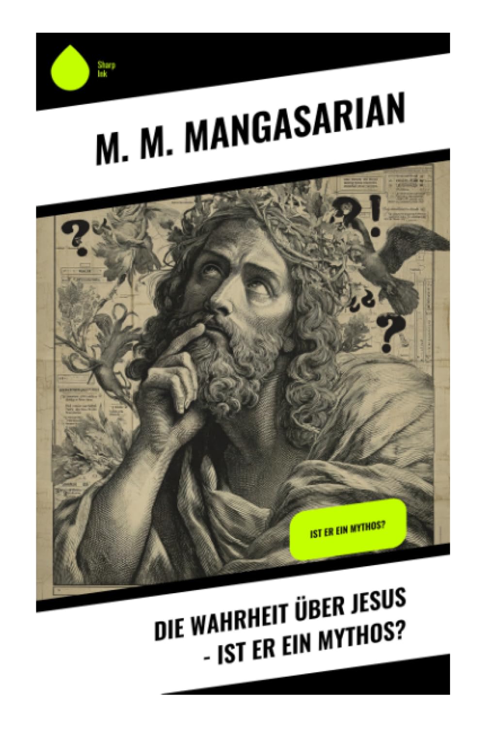 Die Wahrheit über Jesus - Ist er ein Mythos? Religion & Esotericism