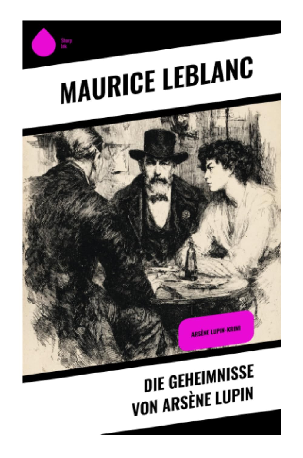 Die Geheimnisse von Arsène Lupin Classics