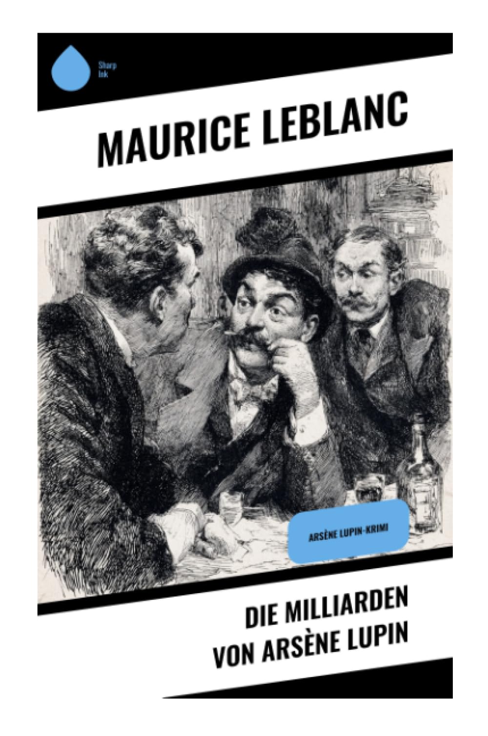 Die Milliarden von Arsène Lupin Classics