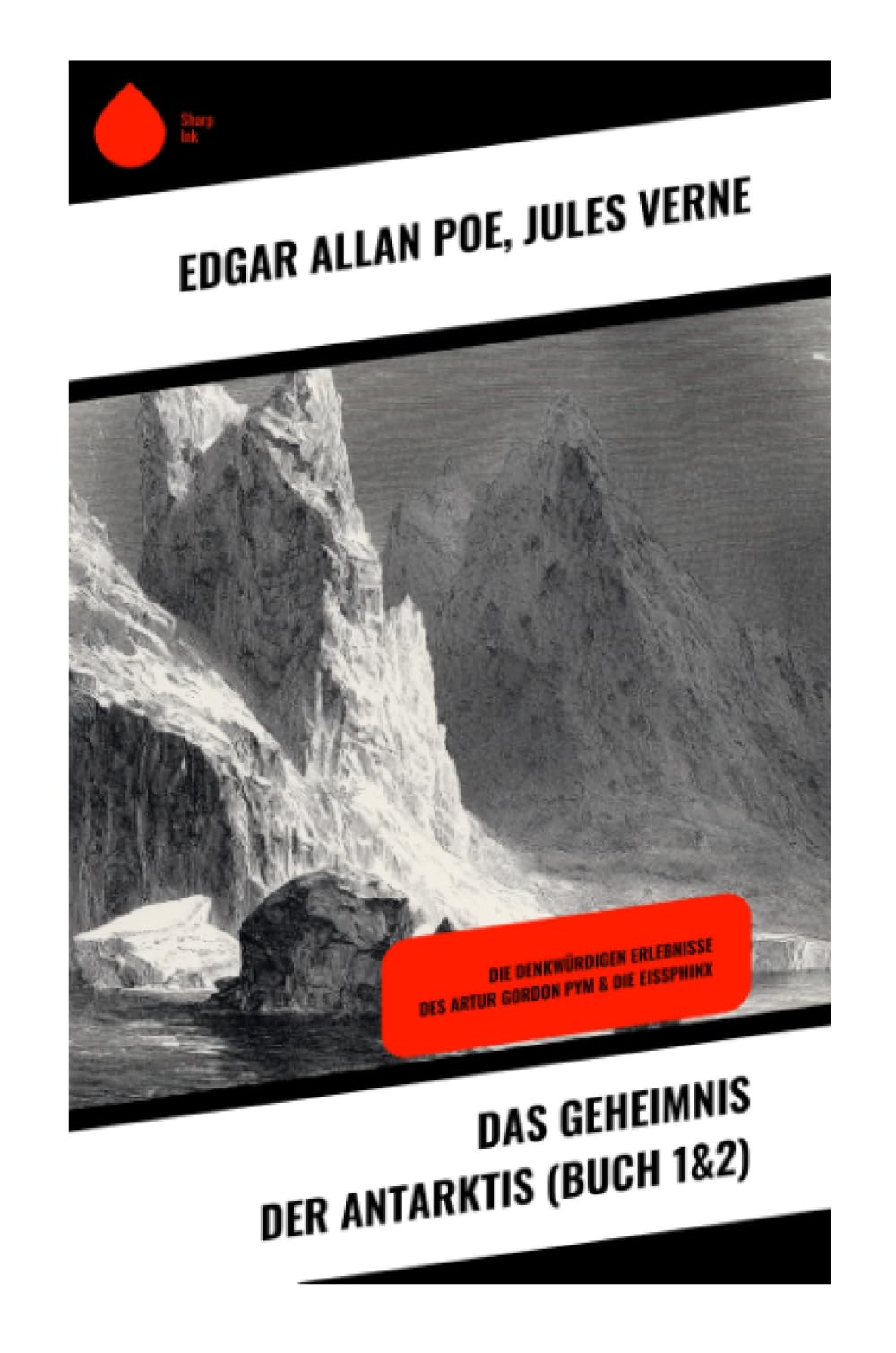 Das Geheimnis der Antarktis (Buch 1&2) Classics